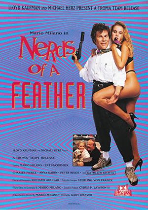 Nerds of a Feather's poster