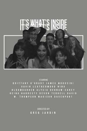 It's What's Inside's poster