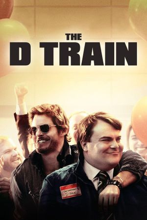 The D Train's poster