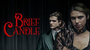 Brief Candle's poster