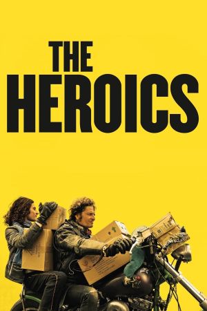 The Heroics's poster