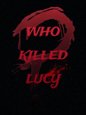 Who killed Lucy?'s poster image