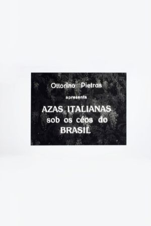 Italian Wings Over the Skies of Brazil's poster