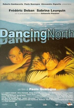 Dancing North's poster