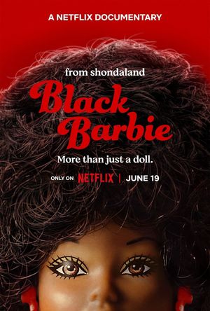 Black Barbie: A Documentary's poster