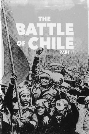 The Battle of Chile: Part II's poster