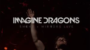 Imagine Dragons: Smoke + Mirrors's poster