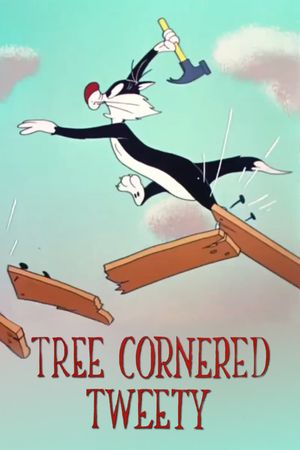Tree Cornered Tweety's poster