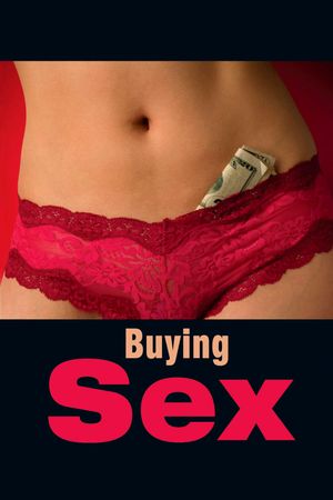 Buying Sex's poster