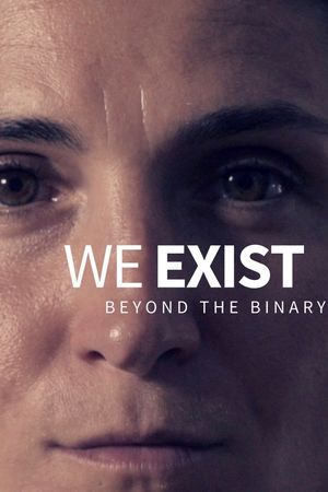 We Exist: Beyond the Binary's poster