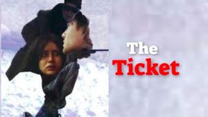 The Ticket's poster