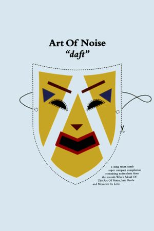 Art of Noise - Daft's poster