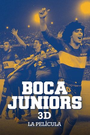 Boca Juniors 3D: The Movie's poster