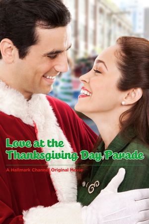 Love at the Thanksgiving Day Parade's poster