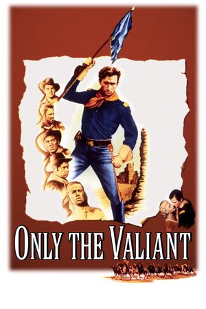 Only the Valiant's poster