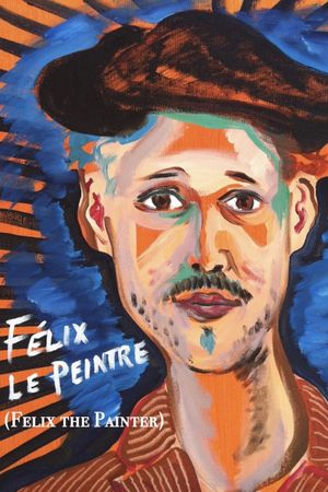 Felix the Painter's poster