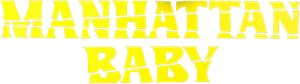 Manhattan Baby's poster