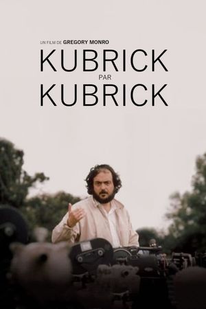 Kubrick by Kubrick's poster