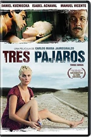 Tres pájaros's poster