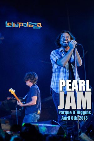 Pearl Jam: Lollapalooza Chile 2013's poster