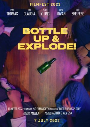 Bottle Up & Explode!'s poster