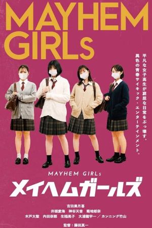 Mayhem Girls's poster