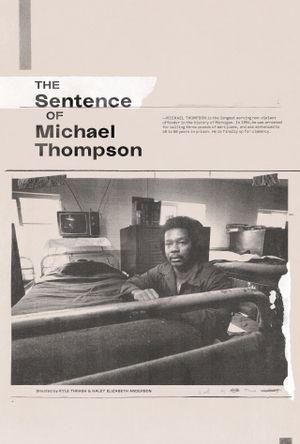 The Sentence of Michael Thompson's poster