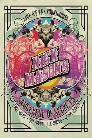 Nick Mason's Saucerful of Secrets - Live At The Roundhouse's poster