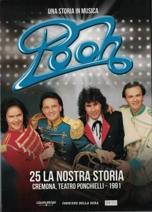 POOH - 25 la nostra storia - Cremona, Teatro Ponchielli's poster