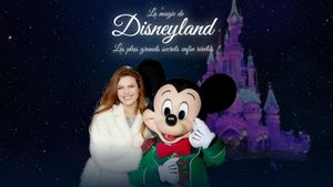 La magie de Disneyland  : Les plus grands secrets enfin révélés !'s poster