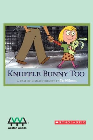 Knuffle Bunny Too: A Case of Mistaken Identity's poster image