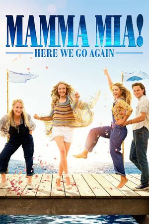Mamma Mia! Here We Go Again's poster