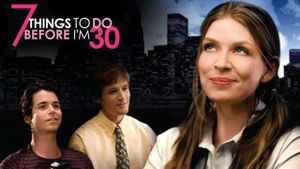 7 Things To Do Before I'm 30's poster