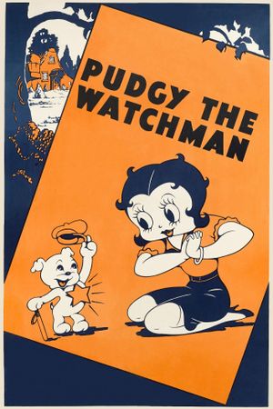 Pudgy the Watchman's poster