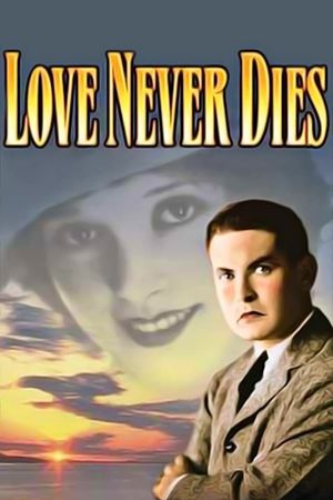 Love Never Dies's poster