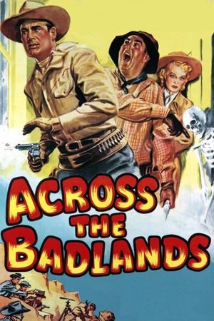 Across the Badlands's poster