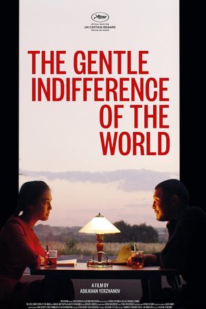 The Gentle Indifference of the World's poster