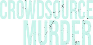 Crowdsource Murder's poster