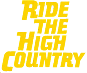 Ride the High Country's poster