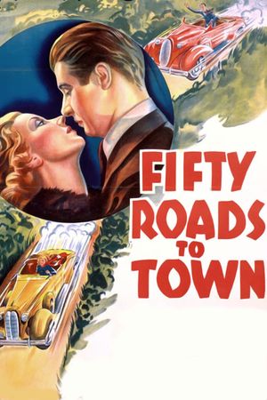 Fifty Roads to Town's poster