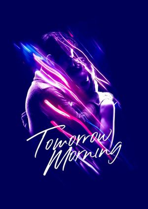 Tomorrow Morning's poster