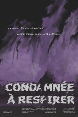 Condemned to Breathe's poster