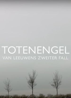 Totenengel - Van Leeuwens zweiter Fall's poster