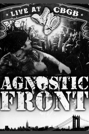 Agnostic Front: Live at CBGB's poster