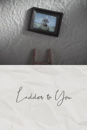 Ladder to You's poster