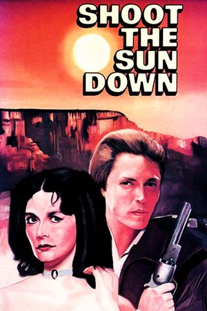 Shoot the Sun Down's poster