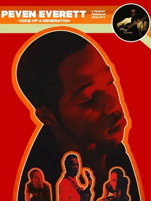 Peven Everett: Voice of A Generation's poster image