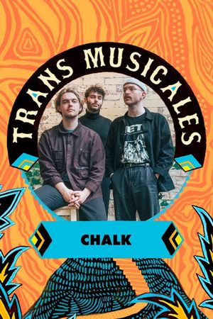 Chalk en concert aux Trans Musicales de Rennes 2023's poster image