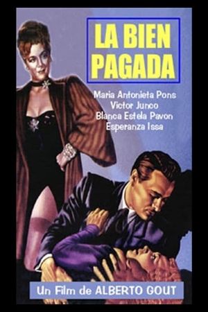 La bien pagada's poster
