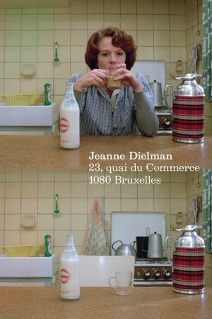 Jeanne Dielman, 23, quai du Commerce, 1080 Bruxelles's poster